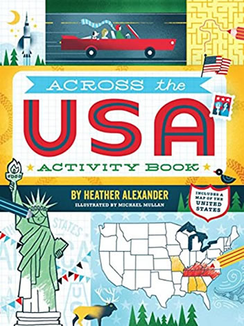 Across the USA Activity Book by author Heather Alexander