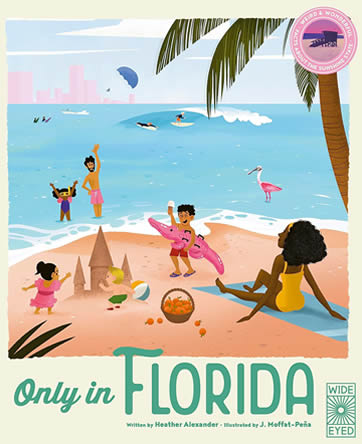Only in Florida by author Heather Alexander